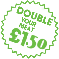 Double meat for £1